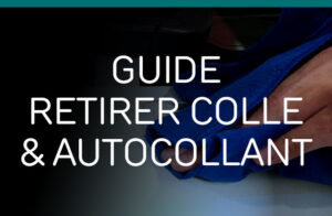 Guide pour retirer de la colle et des autocollants sur une voiture